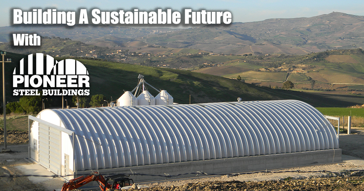 Pioneer Steel Buildings | Canada | Building a Sustainable Future ...
