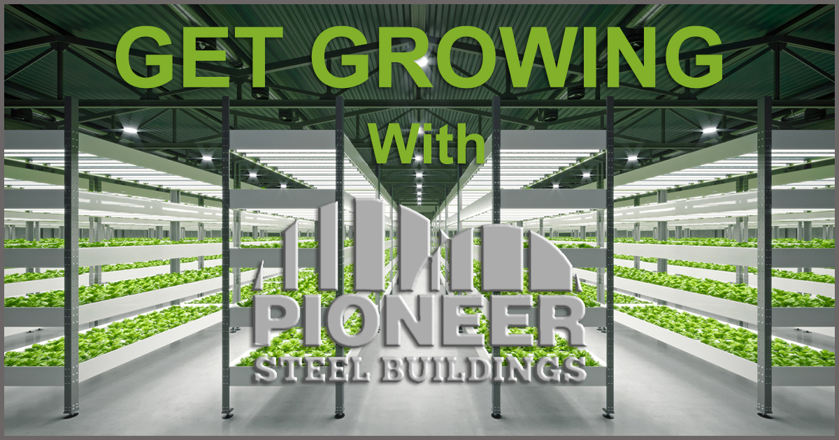 HOW-TO-GROW-YOUR-OWN-FOOD-IN-A-PIONEER-STEEL-BUILDING